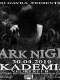 DARK NIGHT BY DJ GAVRA @ AKADEMIJA