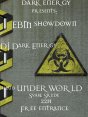 EBM PARTY BY DJ Dark Energy @ Underworld