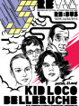 REFRACT 9 > KID LOCO & BELLERUCHE