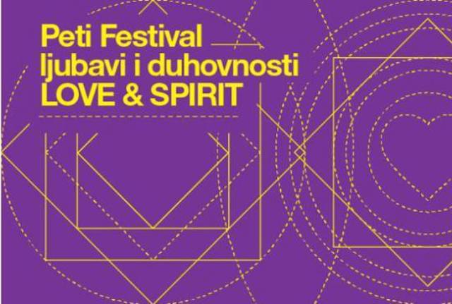 LOVE & SPIRIT 2016: Festival ljubavi i duhovnosti