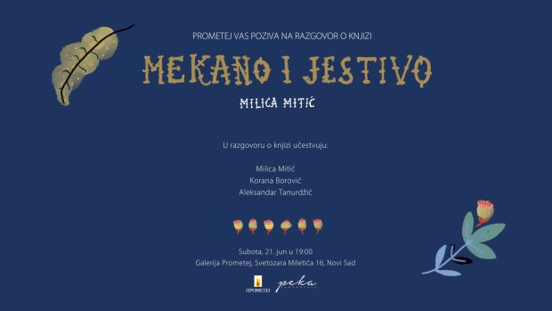 Разговор о књизи „Мекано и јестиво“ у Прометеју