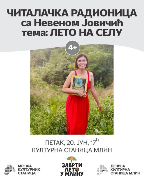 Летња читалачка авантура у Млину: Радионица „Лето на нашем селу“ са Невеном Јовичић