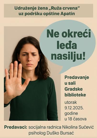 ТРИБИНА “НЕ ОКРЕЋИ ЛЕЂА НАСИЉУ” У УТОРАК У НАРОДНОЈ БИБЛИОТЕЦИ