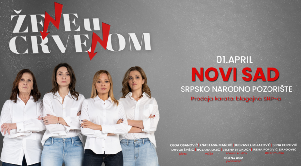 Прво новосадско извођење позоришне комедије „Жене у црвеном“ 1. априла у СНП-у