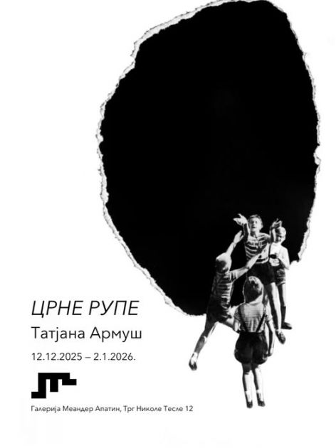 “ЦРНЕ РУПЕ” СОМБОРКЕ ТАТЈАНЕ АРМУШ 12. ДЕЦЕМБРА У ГАЛЕРИЈИ “МЕАНДЕР”