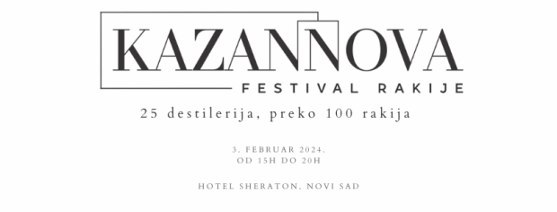 Први “Казаннова” фестивал ракије ће се одржати 3. фебруара у хотелу Шератон