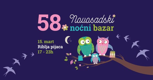58. Новосадски ноћни базар у петак, 15. марта