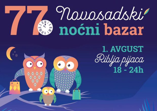 77. Новосадски ноћни базар у петак, 1. августа на Рибљој пијаци