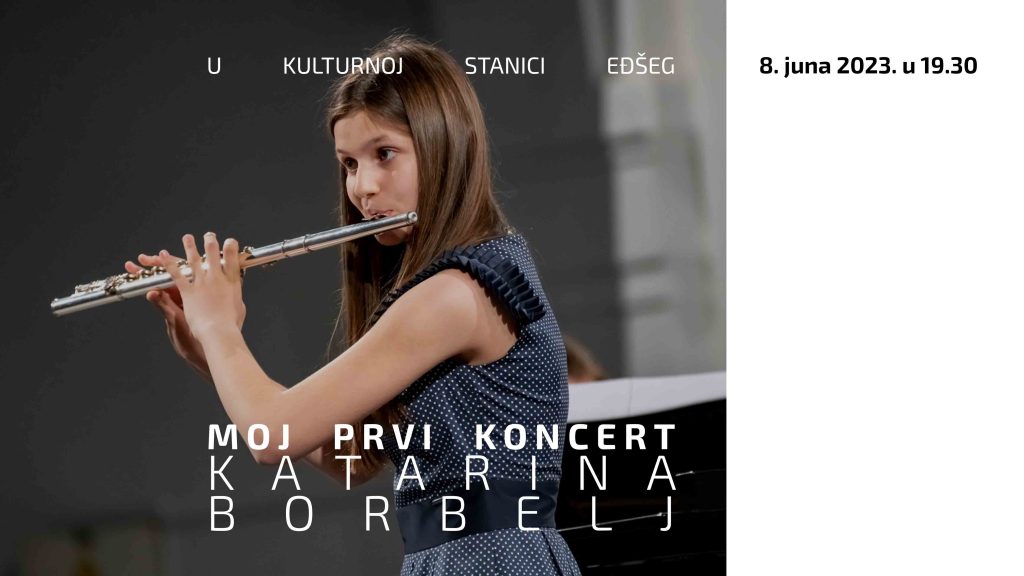 Први концерт Катарине Борбељ, 8. јун