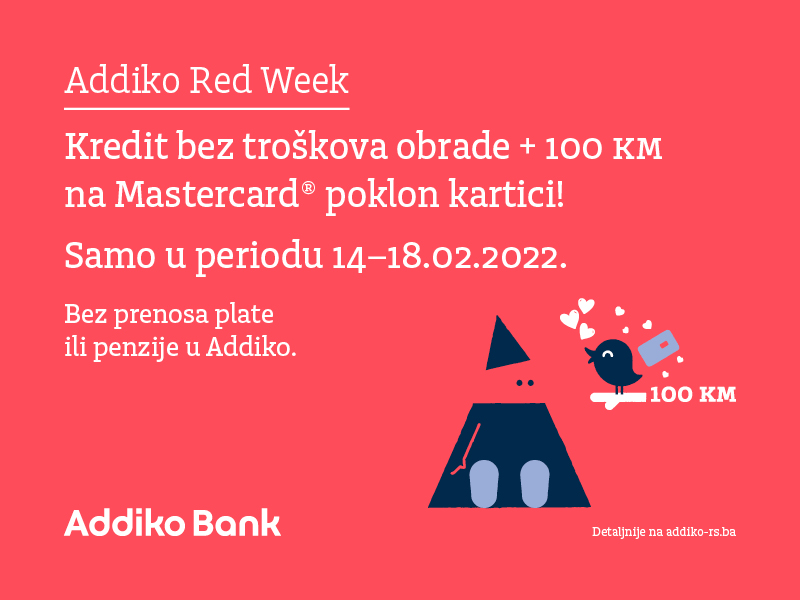 Addiko Red Week poklanja 100 KM na Addiko Mastercard kartici