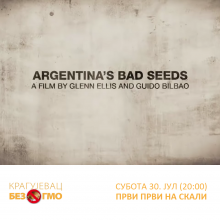 Argentinsko lose seme - dokumentarac na PPNS (30. jul, 20:00)