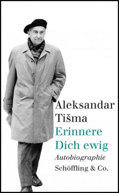 Autobiografija Aleksandra Tišme knjiga meseca juna u Nemačkoj