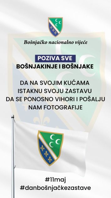 BNV poziva Bošnjake da na kućama istaknu svoju zastavu 11. maja