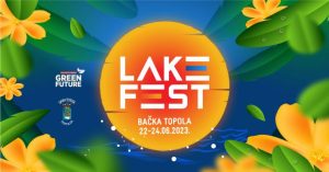Bačka Topola: Lake fest – ulaznice u pretprodaji