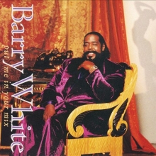 Barry White - Put Me in Your Mix (Album 1991)