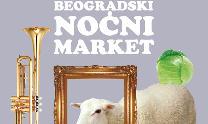 Beogradski noćni market “Zdravo i Zeleno”!
