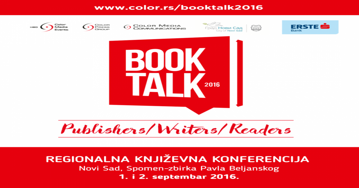 #BookTalk2016: Druga po redu književna konferencija okupiće najpoznatije kniževnike i izdavače iz regiona