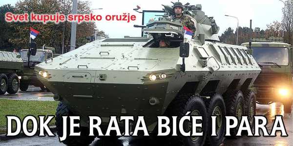 Čitajte na Vesti Digital: Jagma za srpskim oružjem