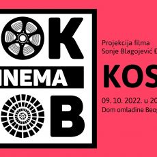 DOK CINEMA DOB: Projekcija i razgovor o filmu “Kosma”