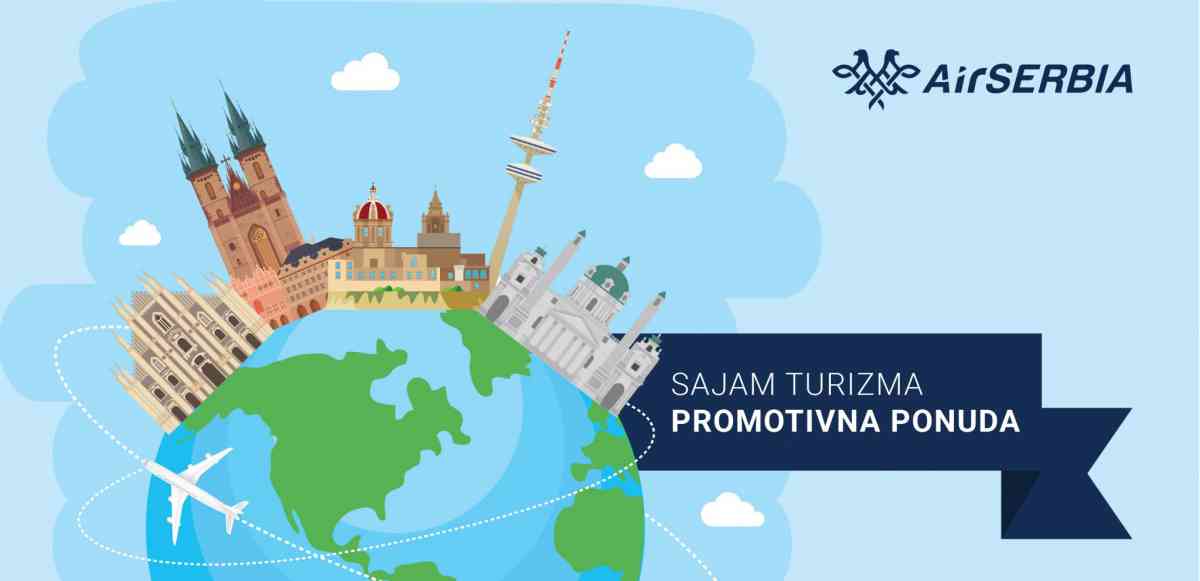 Er Srbija predstavlja devet novih destinacija na Sajmu turizma u Beogradu; Pogodnosti posetiocima zainteresovanim za kupovinu karata za nove linije