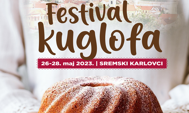 FESTIVAL KUGLOFA: U Sremskim Karlovcima od 26. do 28. maja
