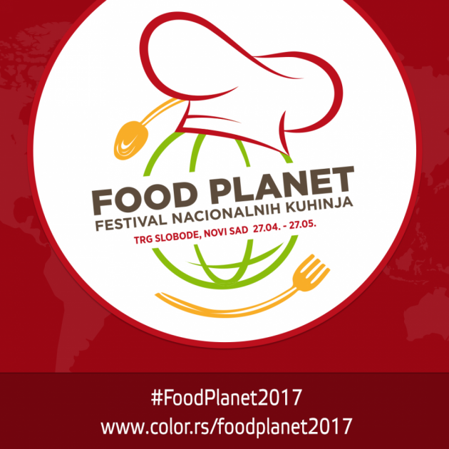 Festival nacionalnih kuhinja “Food Planet” od 27. aprila do 27. maja na Trgu slobode u Novom Sadu!
