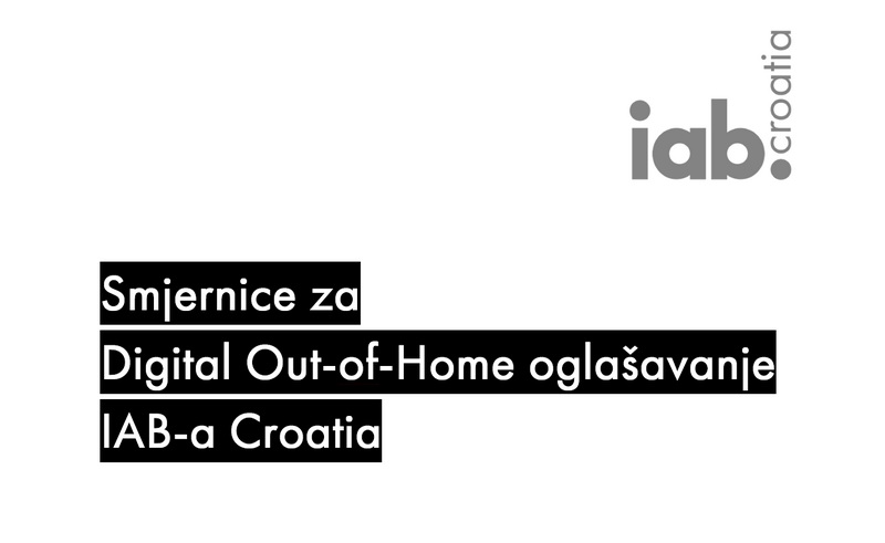 IAB Croatia izdao prve smernice za Digital Out-of-Home oglašavanje na hrvatskom tržištu