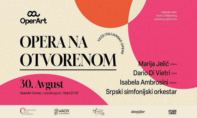 ITALIJANSKA OPERA NA OTVORENOM 30. AVGUSTA: OpenAir Corner Luke Beograd