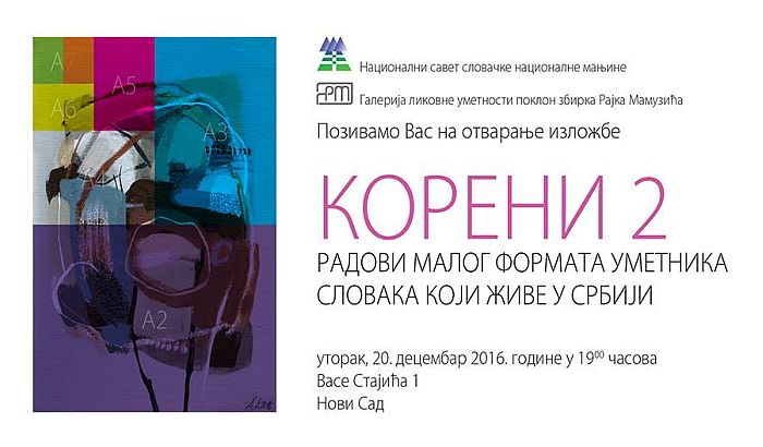 Izložba Koreni 2: radovi malog formata umetnika Slovaka koji žive u Srbiji od 20. decembra