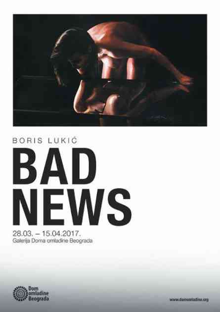 Izložba slika Bad news u galeriji Doma omladine