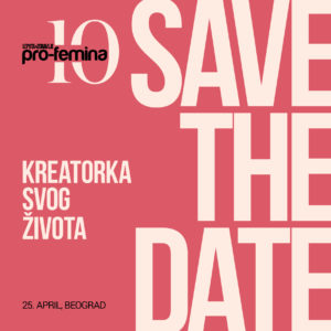 Jubilarna 10. konferencija Pro-femina – save the date!
