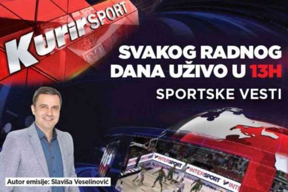 KURIR SPORT UŽIVO: Spektakularan sportski vikend! Spremite se za uživanje