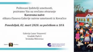 ‘’Karavan naive’’ od 2. do 8. marta u Sremskoj Mitrovici  