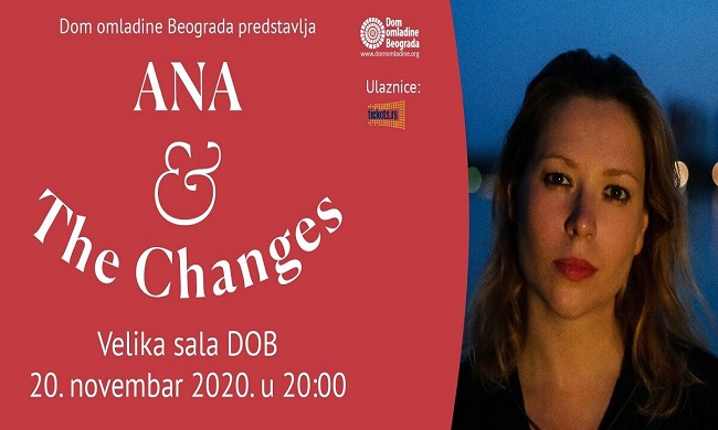 Koncert: Ana end The Changes