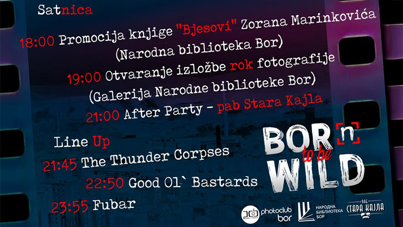 Manifestacija „BOR[n] to be Wild“ večeras u Boru – promocija knjige, izložba rok fotografije i koncerti