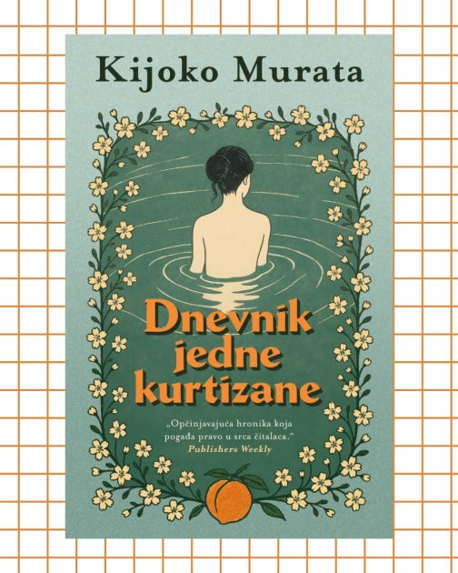 Nezaboravan roman o neustrašivim ženama: Ovih dana čitamo „Dnevnik jedne kurtizane“ Kijoko Murate