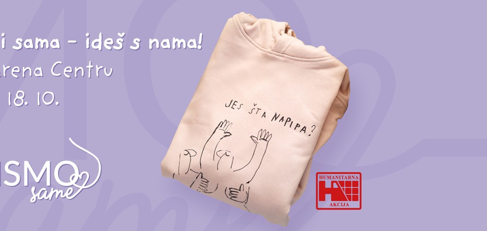 Nisi sama – ideš s nama! u Arena Centru