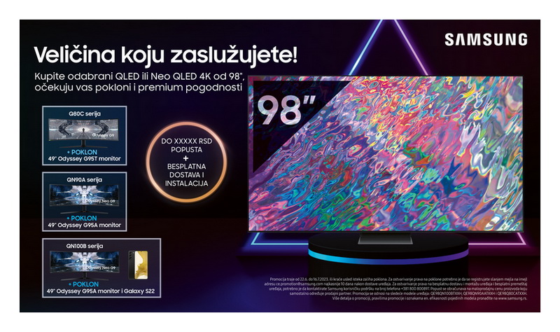 Odaberite Samsung televizor od 98“ i ostvarite super pogodnosti!