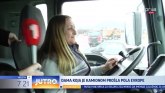 Ona je dokaz da podele ne postoje: Čačanka kamionom obišla sve puteve Evrope VIDEO