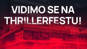 Otrkrivamo program prvog Beogradskog triler festa