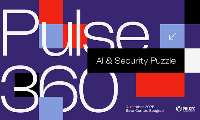 PULSE360 KONFERENCIJA: Kako se odbraniti od sajber napada u AI eri