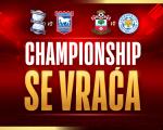 Počinje Čempionšip - omiljena poslastica svih fudbalskih fanatika!