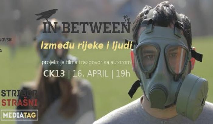 Projekcija filma Između rijeke i ljudi 16. aprila u CK13