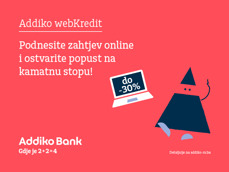 Putem interneta do Addiko webKredita, uz kamatnu stopu nižu i do 30%