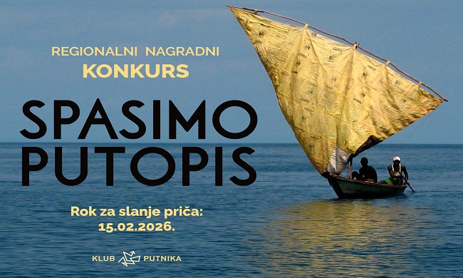 REGIONALNI NAGRADNI KONKURS: Spasimo putopis 2026