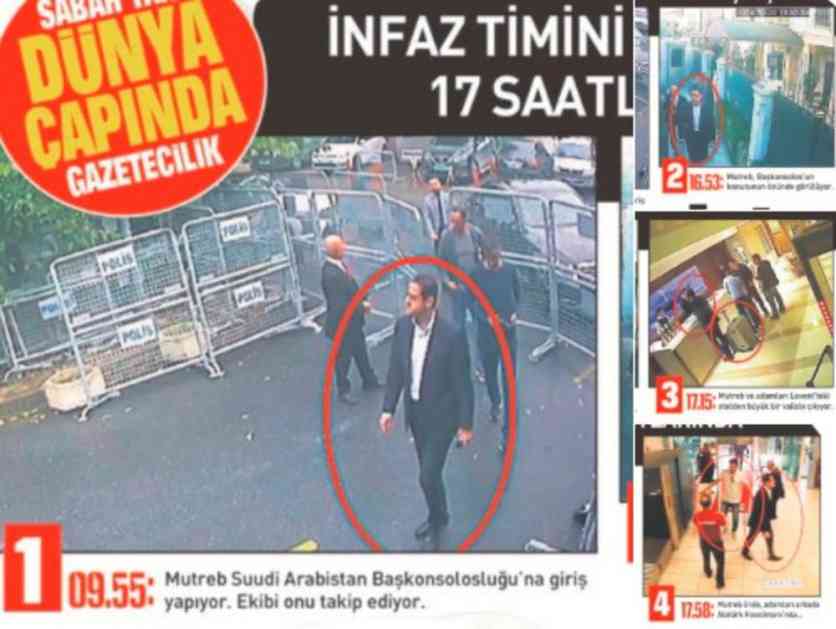 ŠOKANTNA OTKRIĆA LISTA SABAH: Glavni bezbednjak saudijskog krunskog princa ušao u konzulat u Istanbulu ČETIRI SATA PRE NOVINARA KAŠOGIJA!