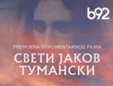 Samo na B92: Ne propustite TV premijeru dokumentarnog filma Sveti Jakov Tumanski