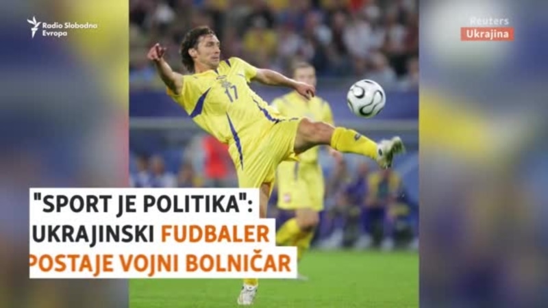 Sport je politika: Ukrajinska fudbalska zvijezda postaje vojni ljekar