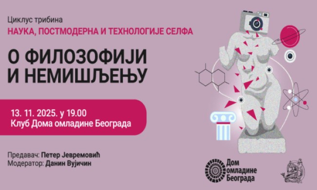 TRIBINA: O filozofiji i nemišljenju