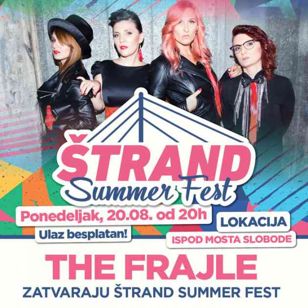 The Frajle zatvaraju Štrand Summer Fest